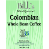 Bill's 1LB Colombian Whole Bean Coffee