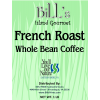 Bills 1LB French Roast Whole Bean Coffee